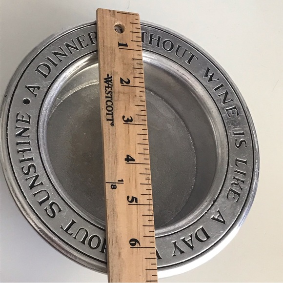 WILTON ARMETALE Wine Coaster -Dinner Without Wine Is Like A Day Without Sunshine - Picture 12 of 13